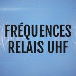 Fréquences Relais UHF