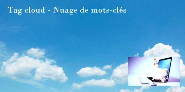 Tag cloud - Nuage de mots-clés