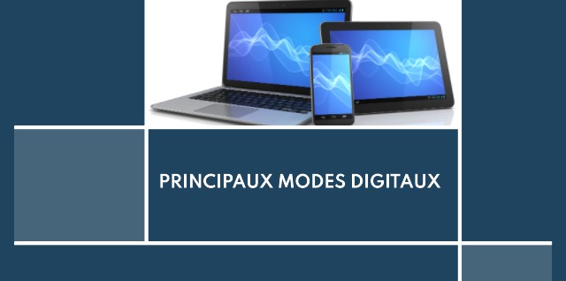 Principaux modes digitaux