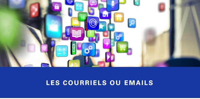 Les courriels ou emails