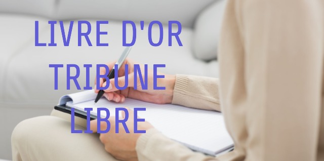 Livre d'or - Tribune libre