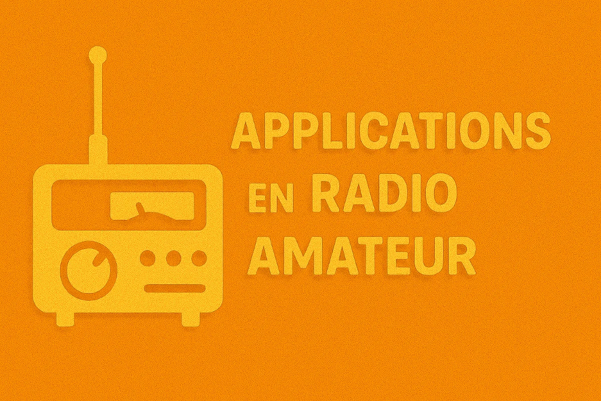 Applications en Radio Amateur